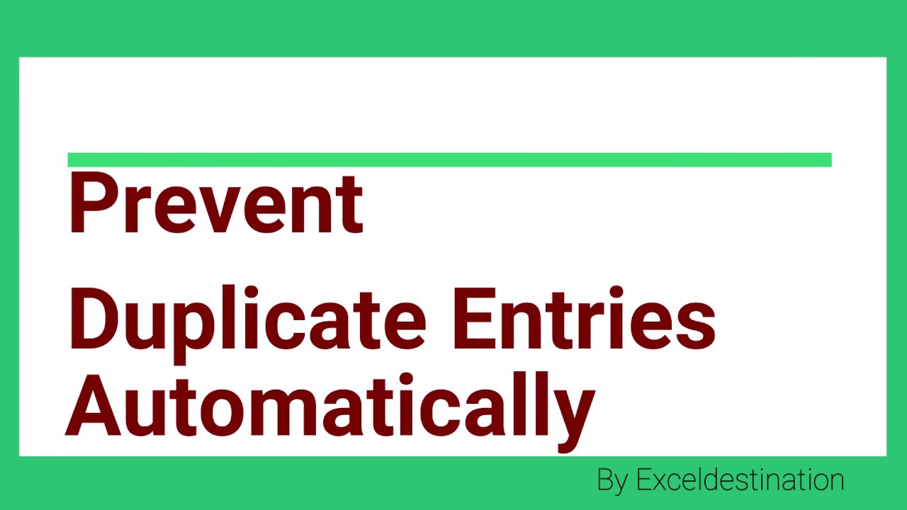 Prevent Duplicate Entries in Excel Automatically with VBA Macro