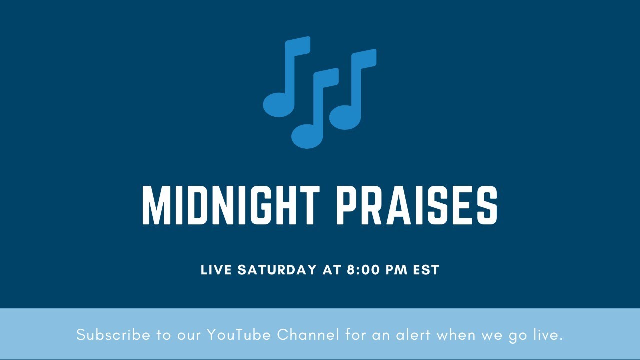 Midnight Praises