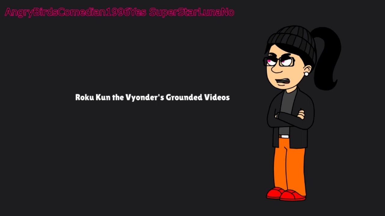 My Rants #58: Roku Kun The Vyonder's Grounded Videos (FINAL RANT OF 2023) (OUTDATED)