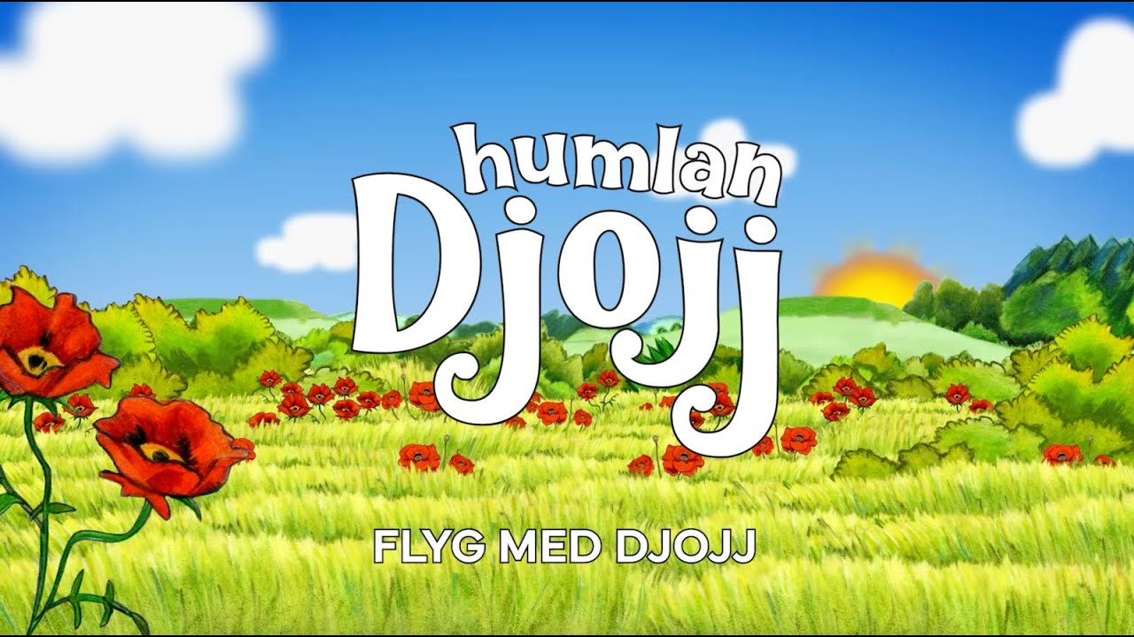 Humlan Djojj - Flyg med Djojj (Animerad musikvideo)