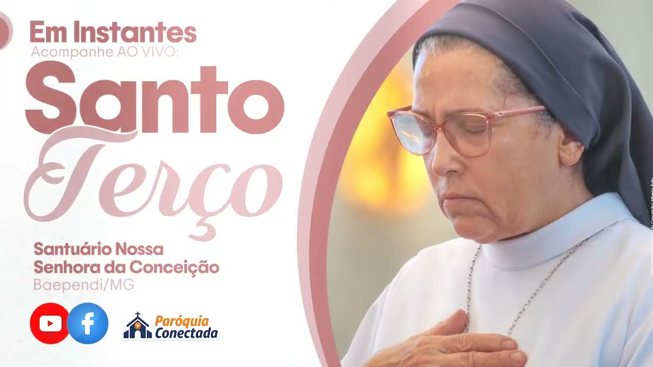 Terço e Santa Missa - 24 de janeiro de 2026