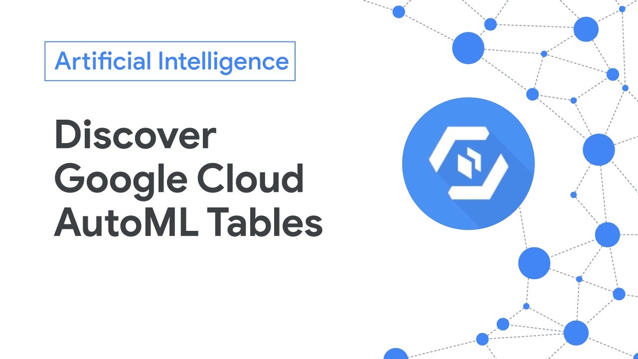 Google Cloud AutoML Tables can help you do weeks of work in just days