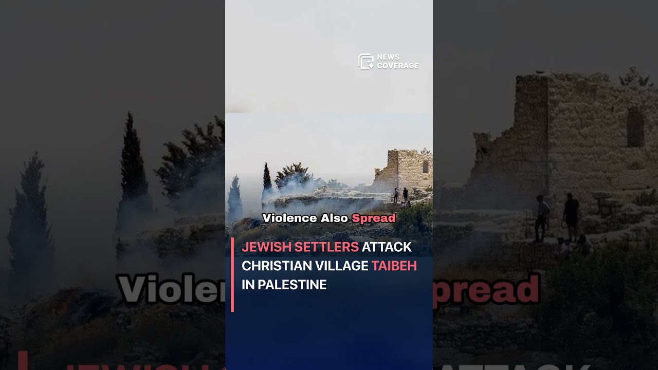 Jewish Settlers Attack Christian Village Taibeh in Palestine #worldnews #news