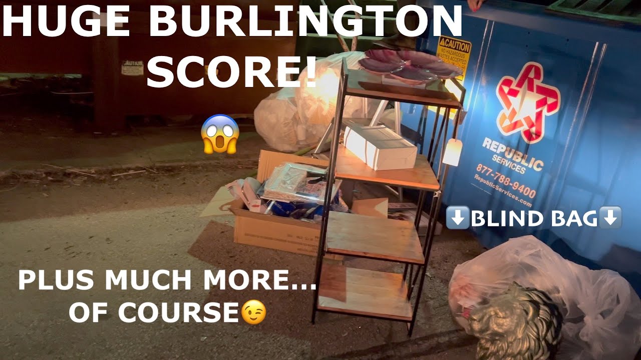 DUMPSTER DIVIN// BURLINGTON'S DUMPSTER WAS AHHHMAZING!!! PLUS A FEW OTHER AWESOME SCORES!