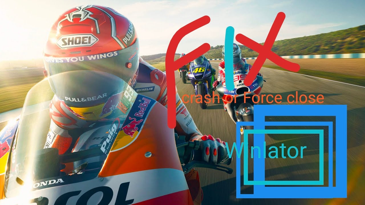 Motogp17|crash fixed|winlator