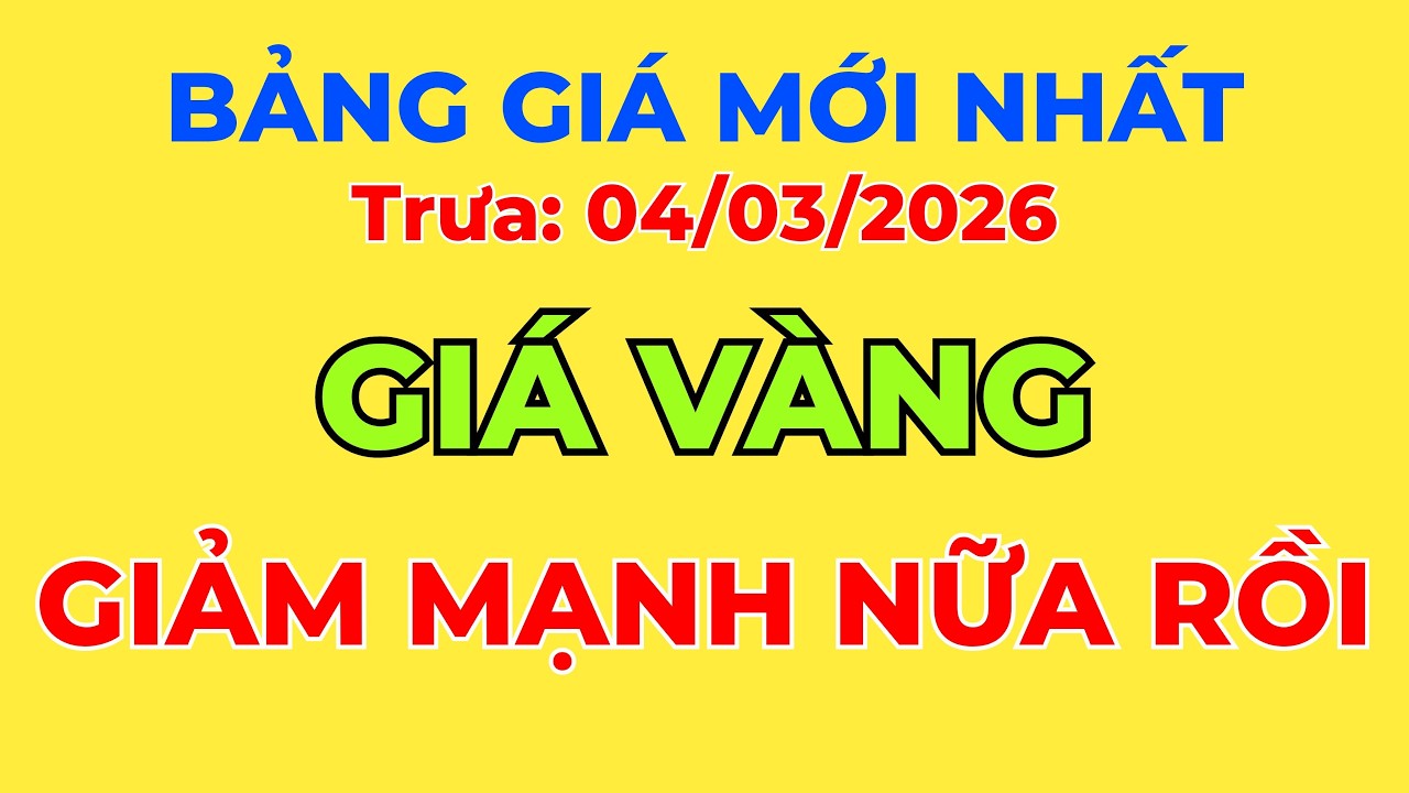 Giá Vàng Hôm Nay, Trưa 04/03/2026: Giá Vàng Giảm Quá Khủng Khiếp! || Thị Trường Giá Vàng 24h.