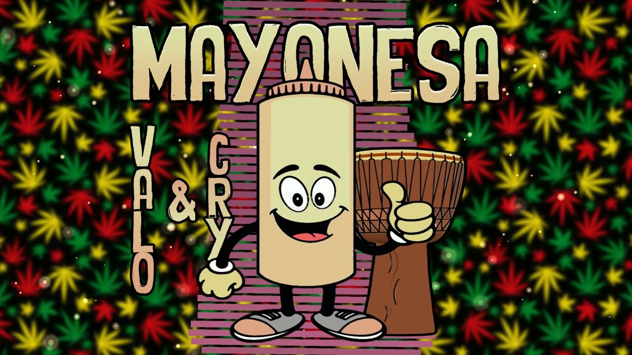 MAYONESA - VALO & CRY rmx
