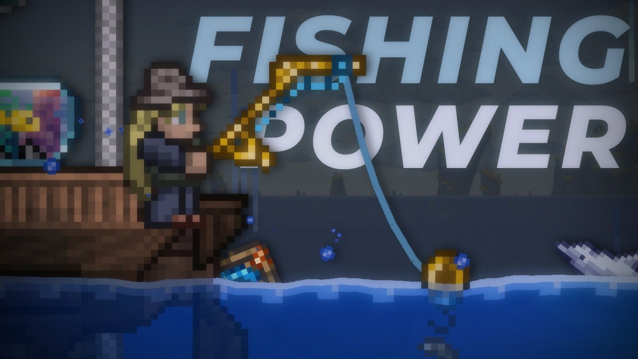 Everything You Need to Know About Fishing Power in Terraria 1.4.4
