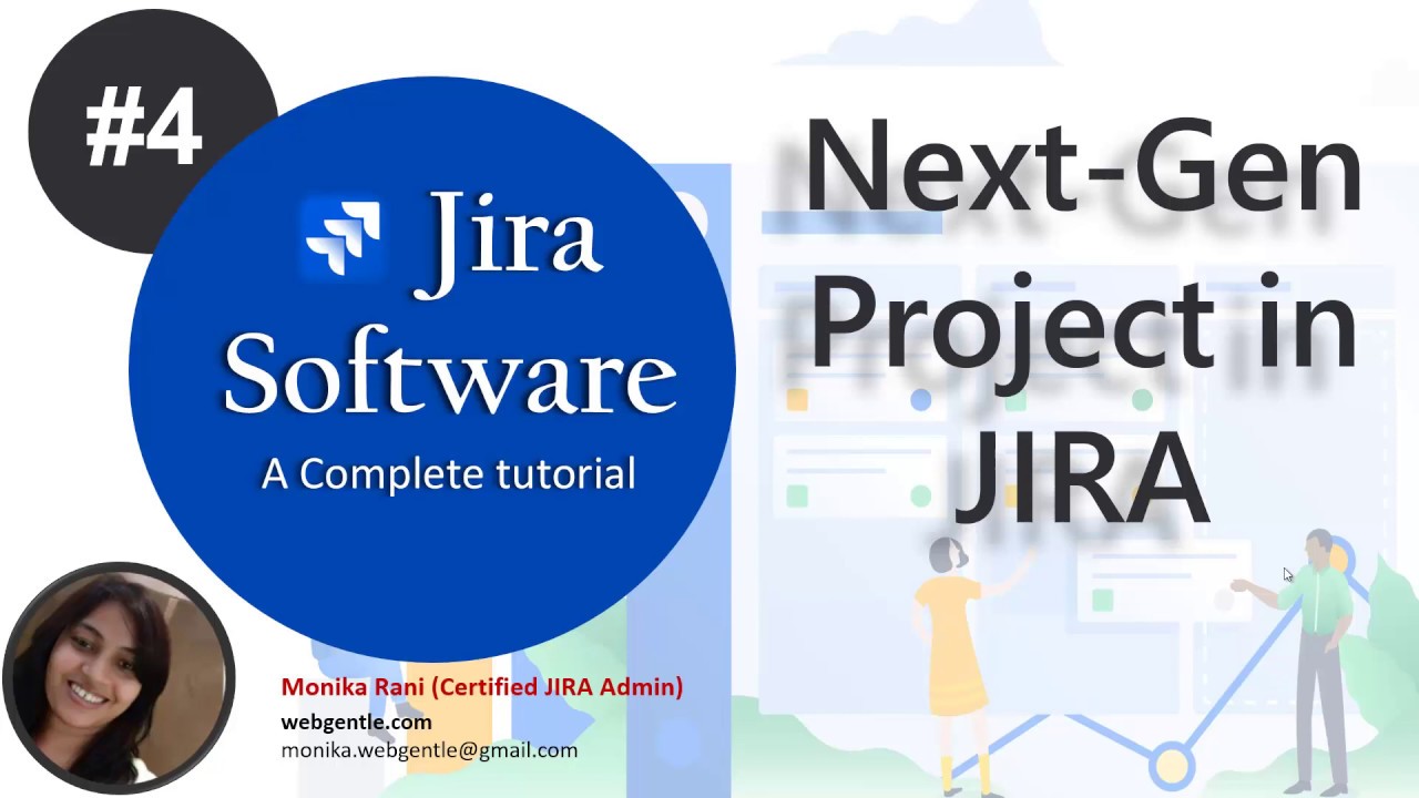 (#4) What are next-gen projects in Jira Cloud | JIRA tutorial for beginners