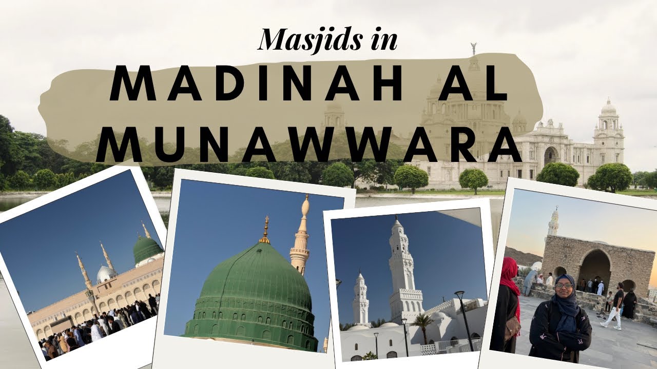 Masjids of Madinah