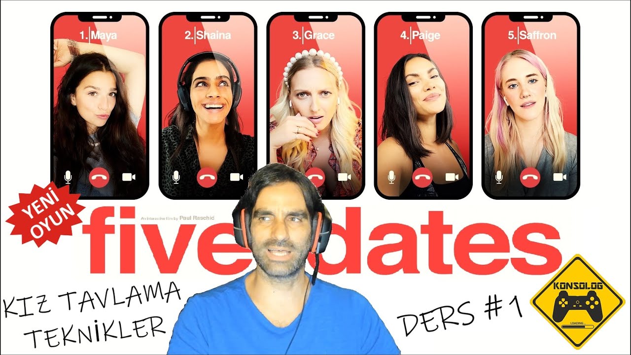 KIZ TAVLAMA TEKNİKLERİ ! - FIVE DATES T&Uuml;RK&Ccedil;E B&Ouml;L&Uuml;M 1 (Ders#1)