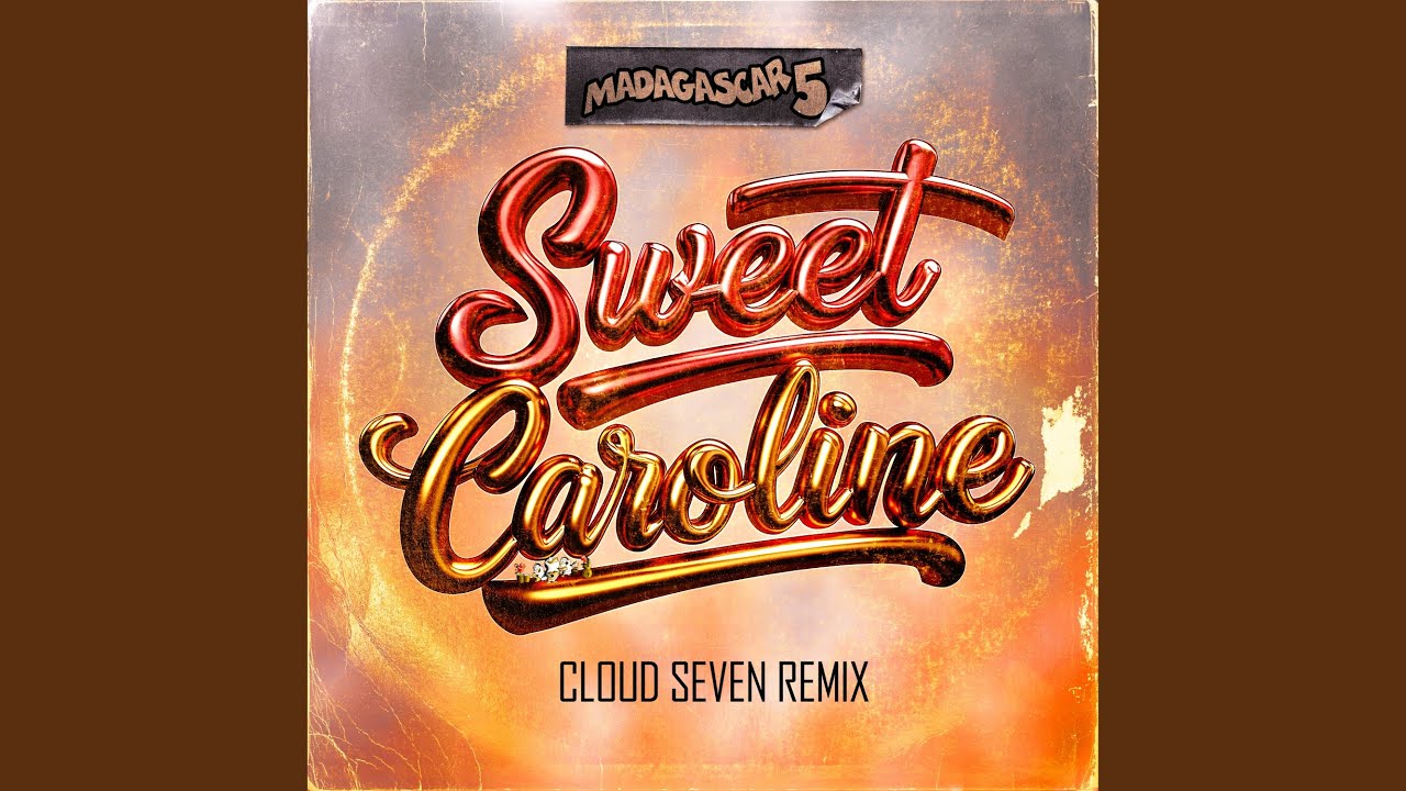 Sweet Caroline (Cloud Seven Remix Edit)