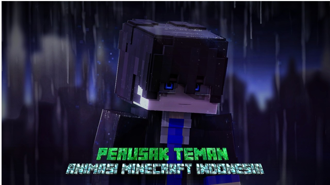Perusak Teman || Animasi Minecraft Indonesia