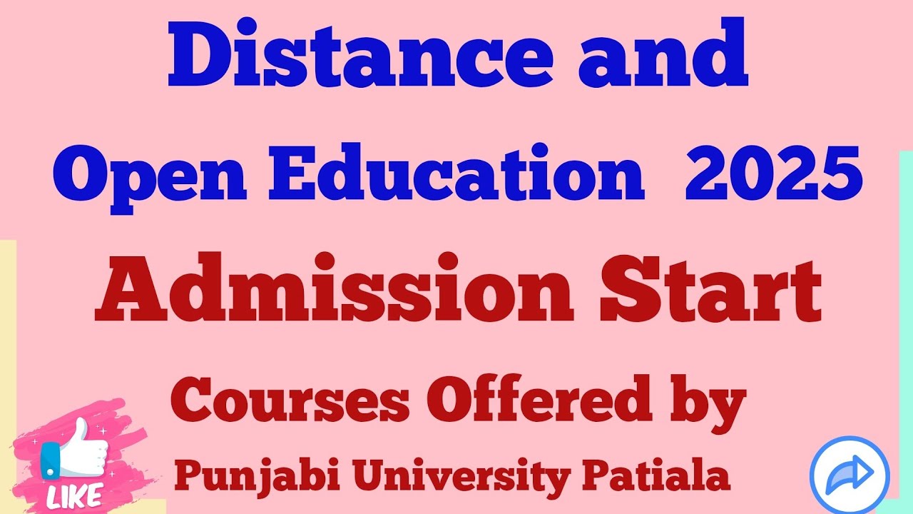 ਦਾਖਲਾ ਸ਼ੁਰੂ Distance and Online Education #Admission2025 #Open Education #Distance Education #Course