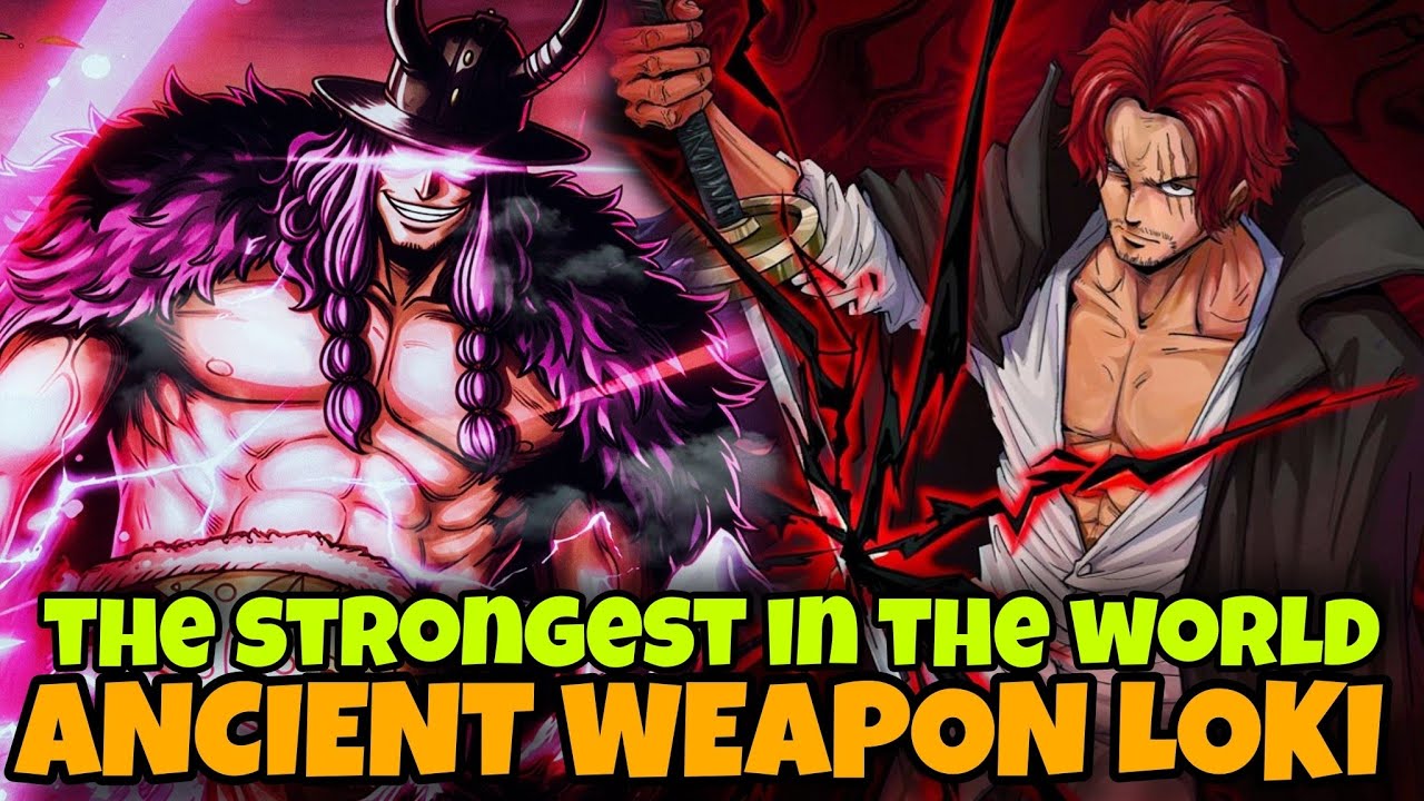 PINAKAMALAKAS SA BUONG MUNDO!!! ANCIENT WEAPON LOKI!! One Piece Chapter 1175 Spoilers Tagalog Review