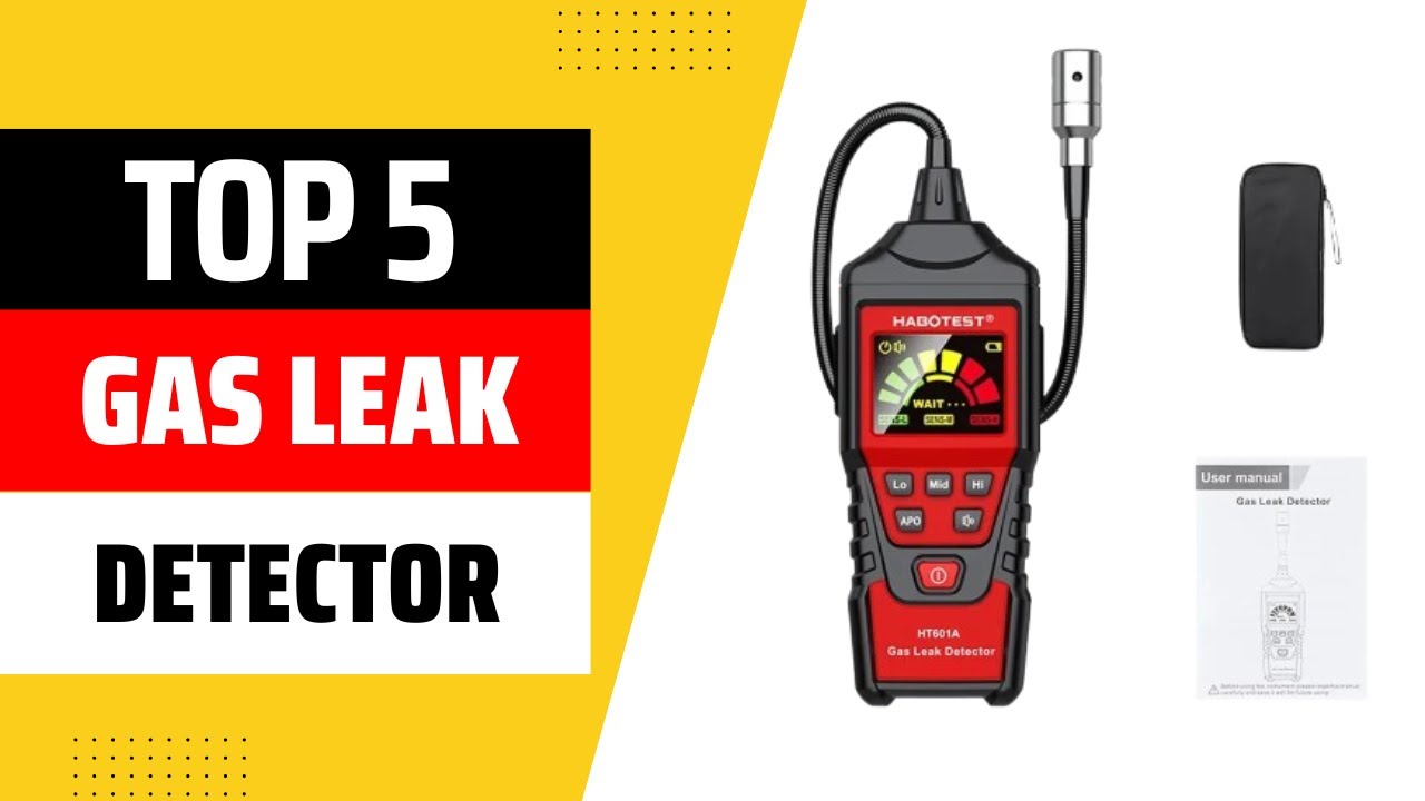 Gas Leak Detector | Top 5 Best Gas Leak Detector 2025