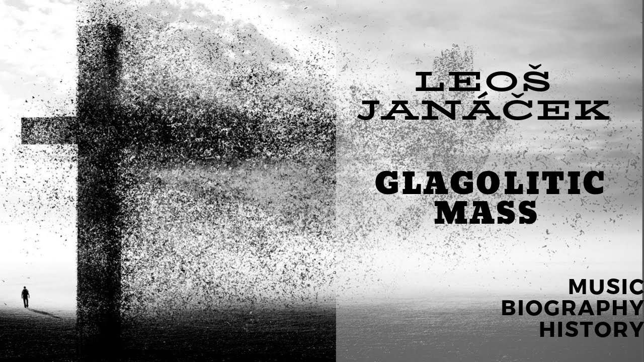 Janacek - Glagolitic Mass