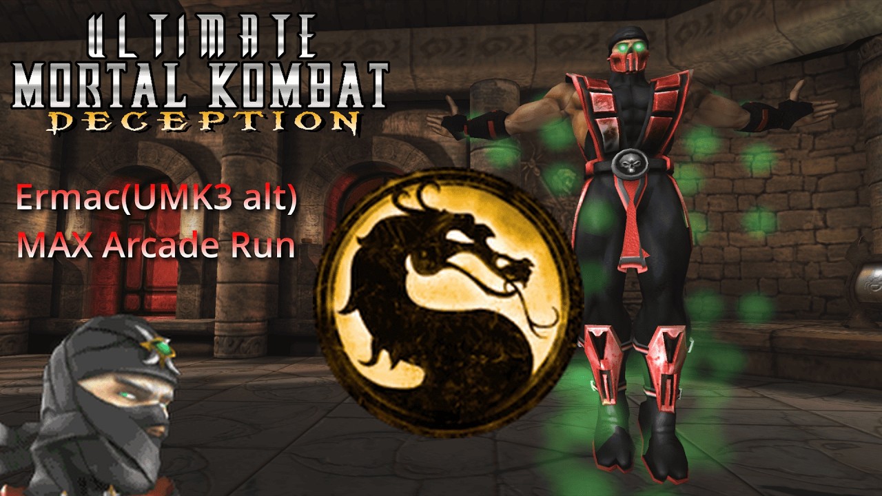 Ultimate Mortal Kombat Deception Ermac(UMK3 ALT) Max arcade run