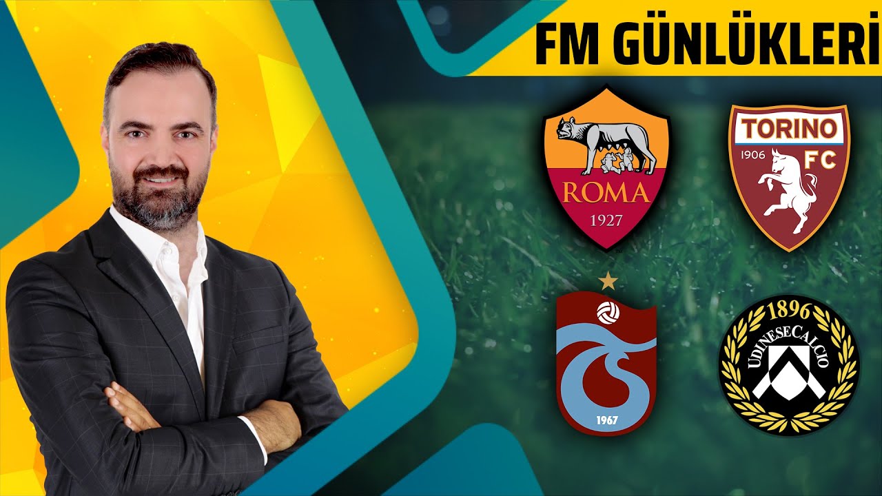 Zorlu Roma Deplasmanı | Rotasyon Zamanı | Erman Yaşar ile FM Günlükleri S2 #57