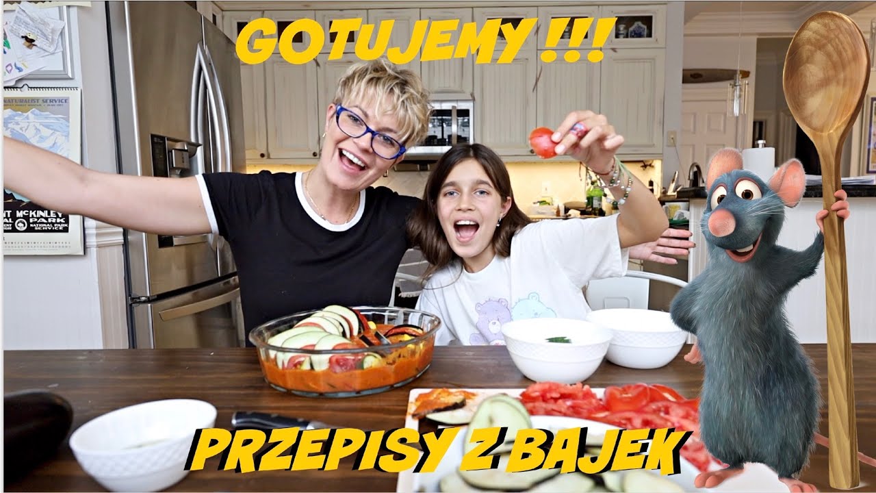 GOTUJEMY RAZEM! PRZEPISY Z BAJEK! FRANCUSKIE DANIE Z RATATOUILLE