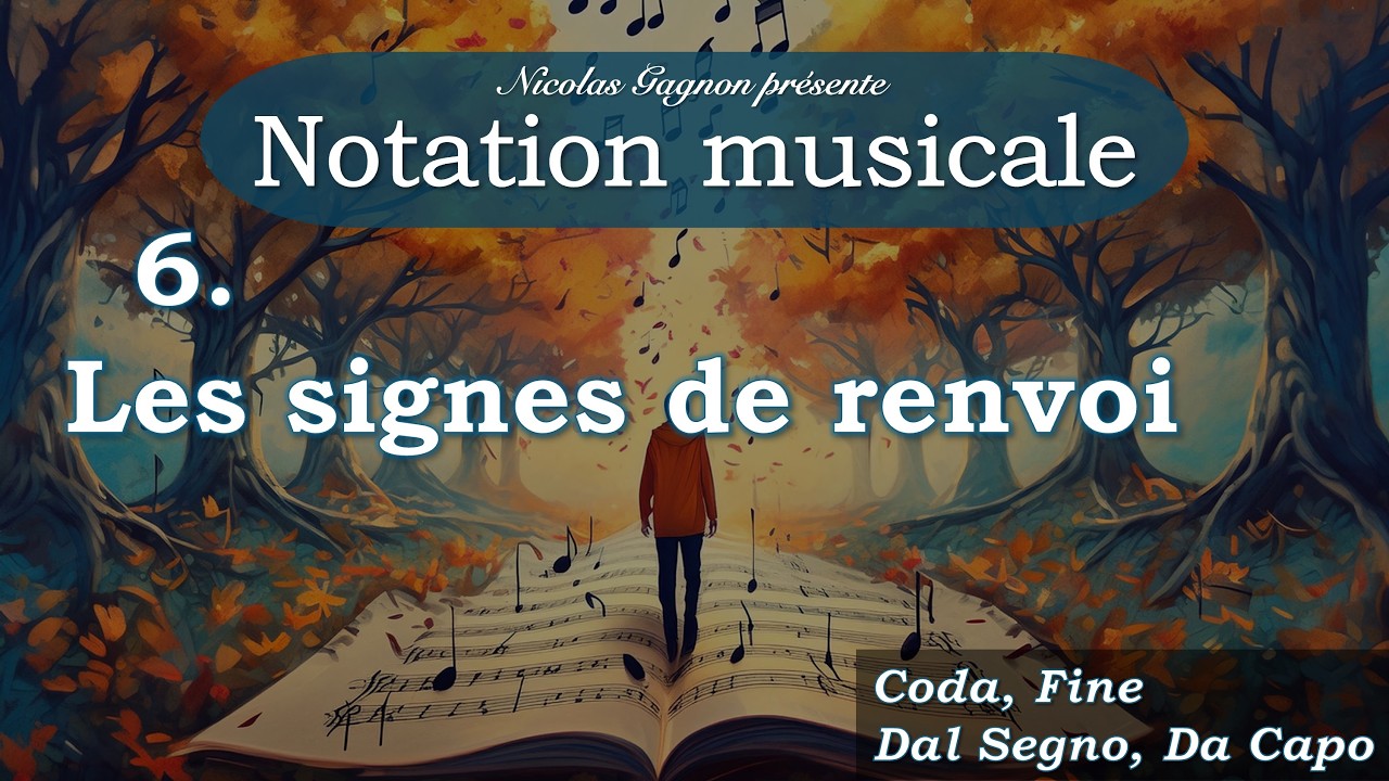 Notation musicale #6 - Les signes de renvoi