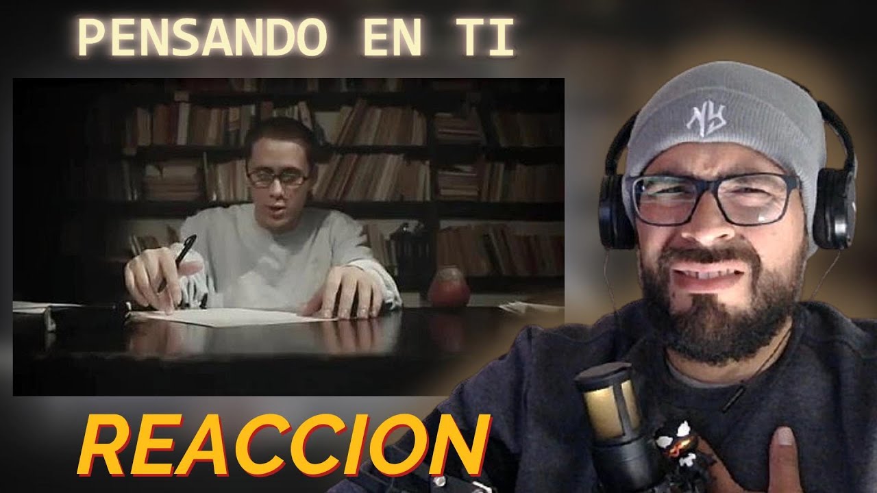 REACCION A CANSERBERO - PENSANDO EN TI