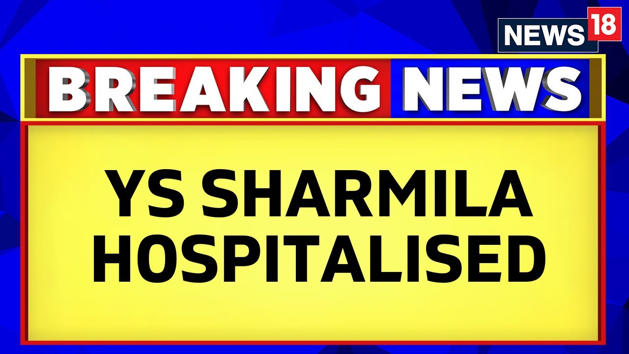 YS Sharmila | YS Sharmila Latest News | YS Sharmila's Death Hunger Strike Broke | English News