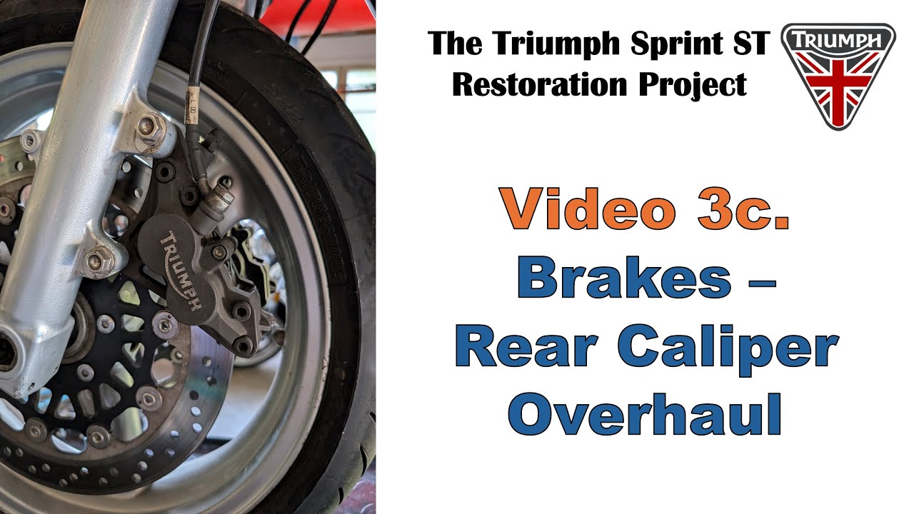 Triumph Sprint ST 955i Restoration Project. Vid 3c: Brakes - Rear Caliper Overhaul