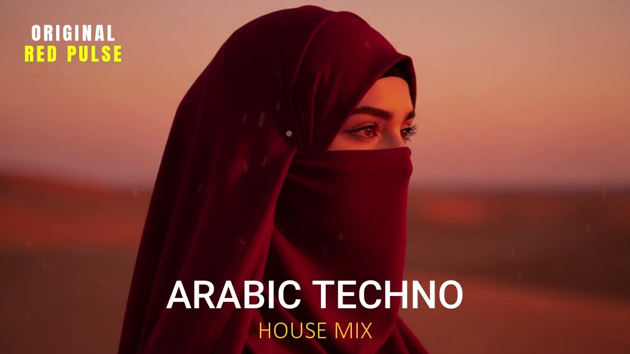 RED PULSE |  قَلْبٌ عَلَى حَافَة - Arabic Techno House Mix