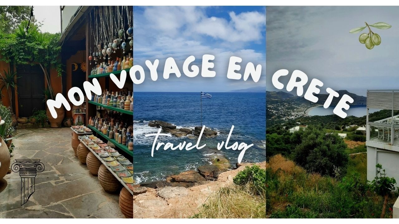mon voyage en Crète