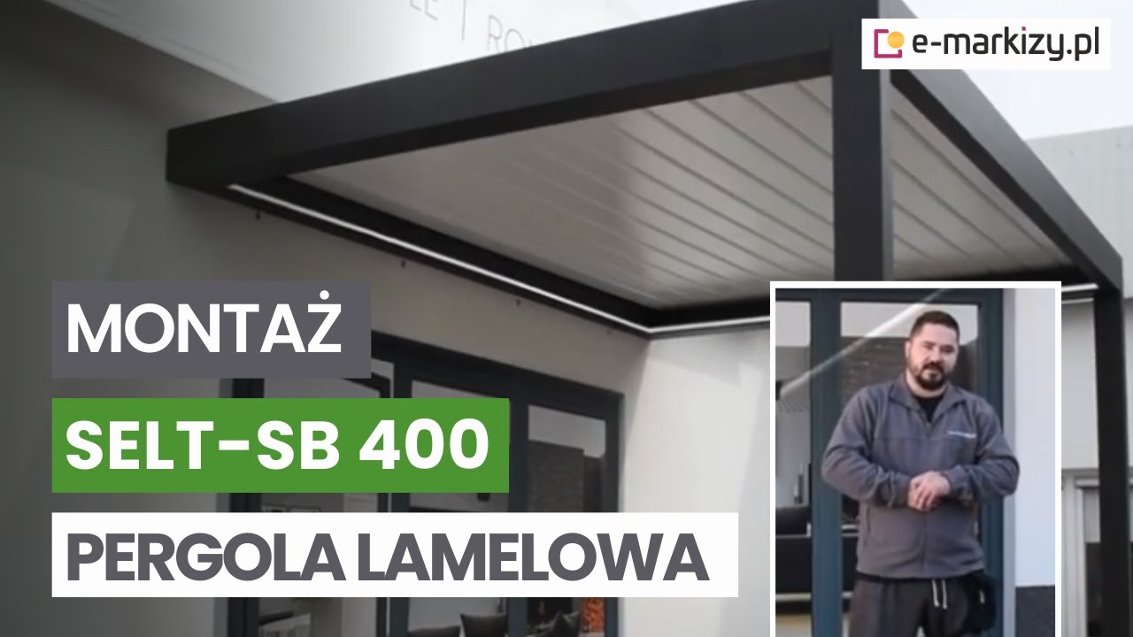 Pergola tarasowa Lamelowa Selt SB 400 | Montaż i Prezentacja e-markizy.pl