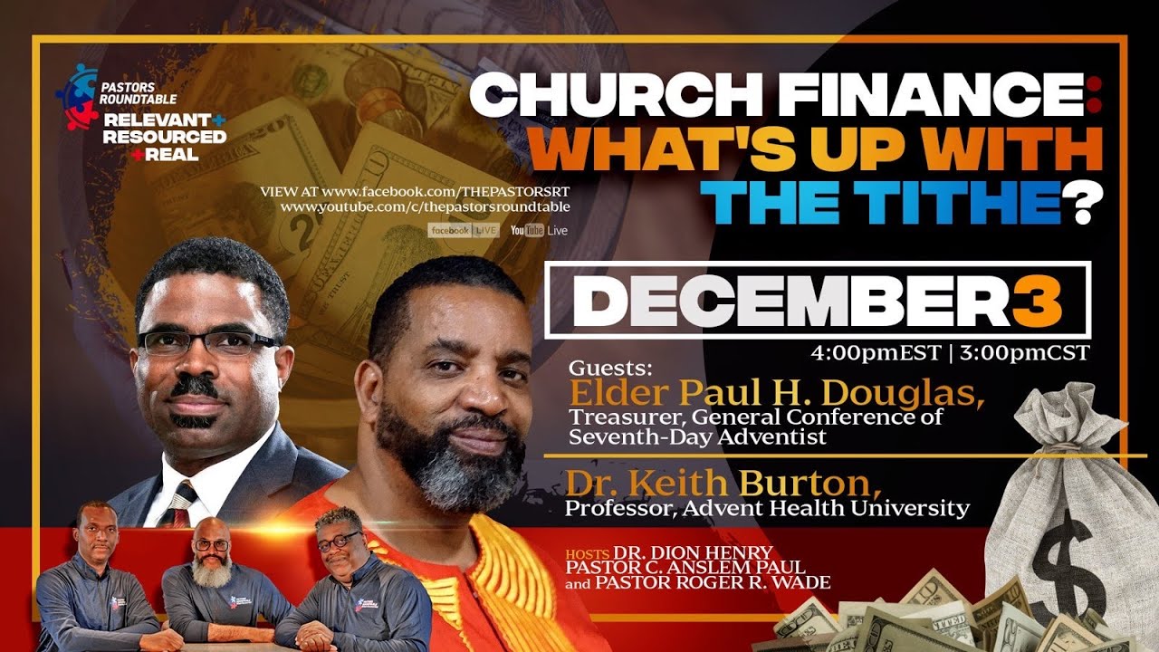 Church Finance: What's Up With The Tithe | The Pastors' Round Table