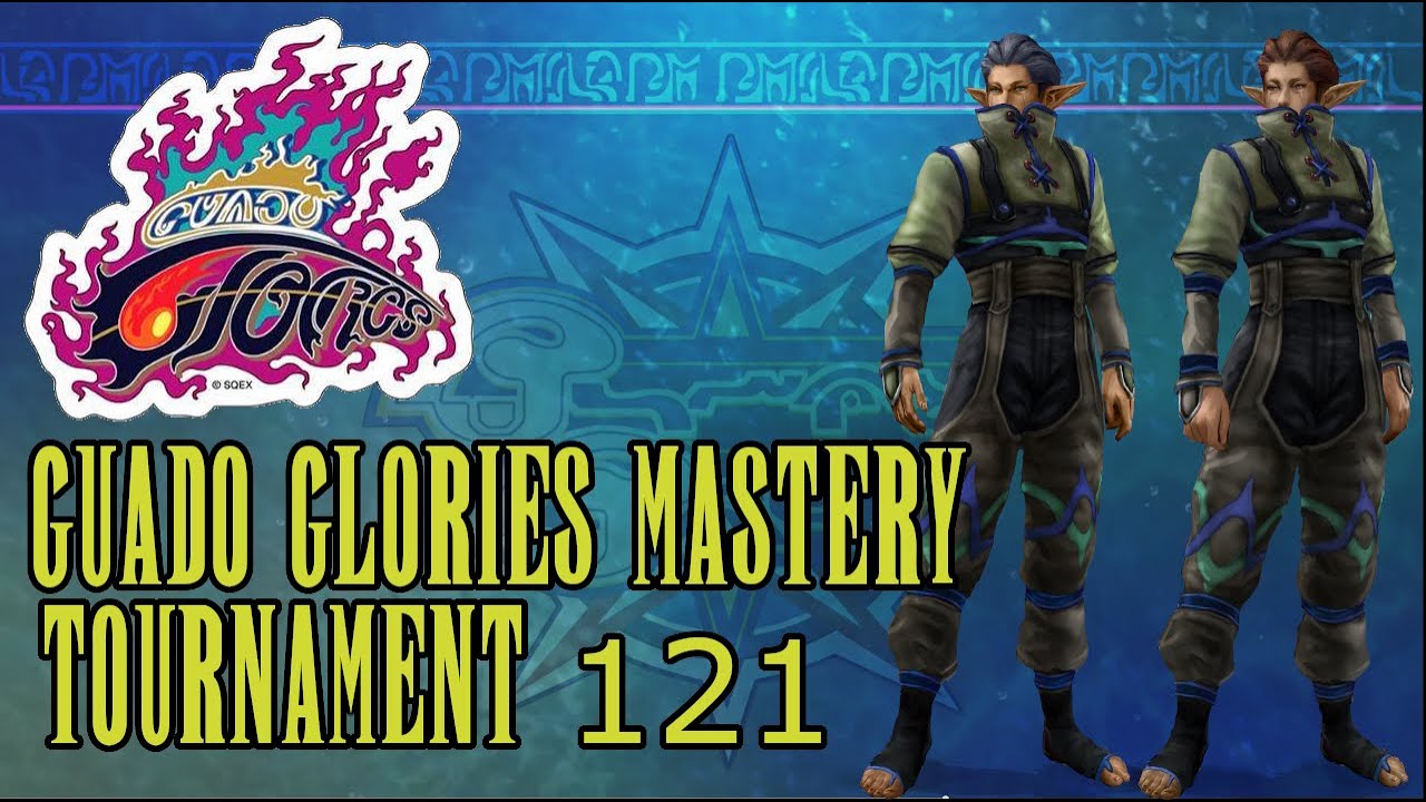 Guado Glories Mastery - Tournament 121