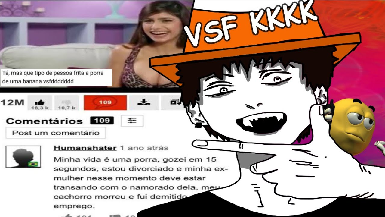 Comentários DO XVIDROS KKKKKKKK