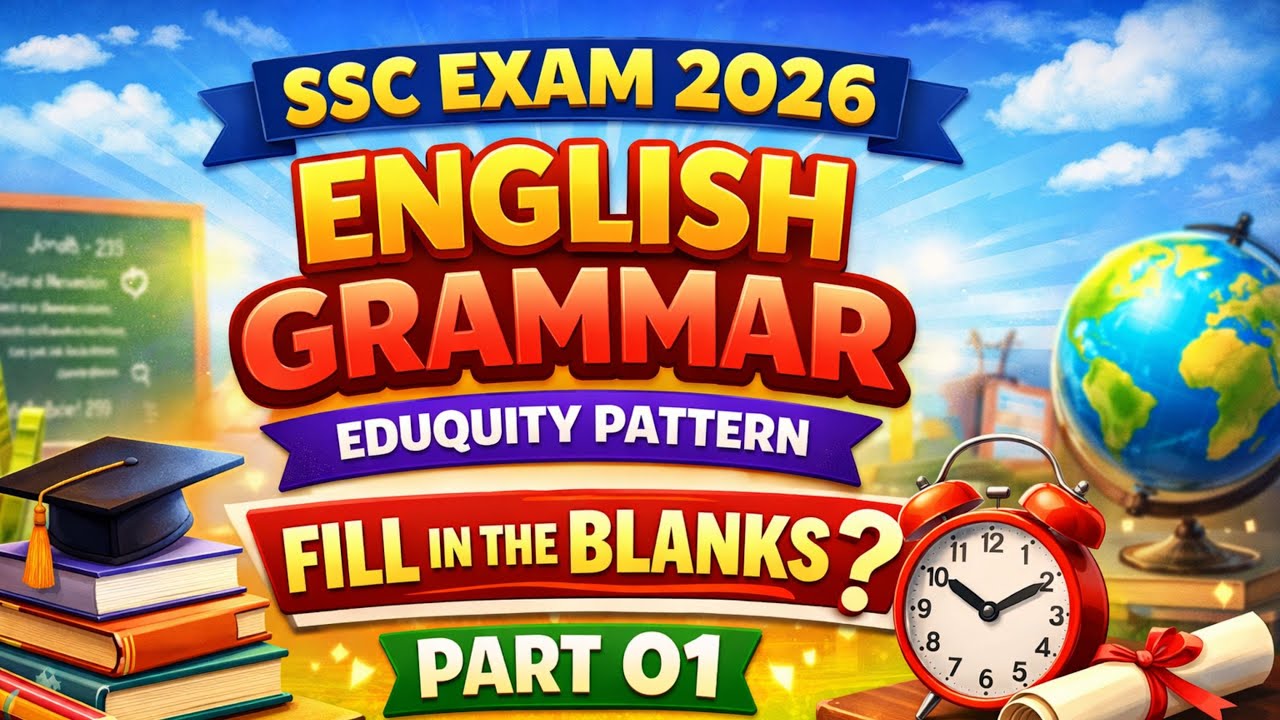 SSC English Grammar 2026 | Fill in the Blanks (Eduquity Pattern) | Part 1 | Most Expected Qs Tamil