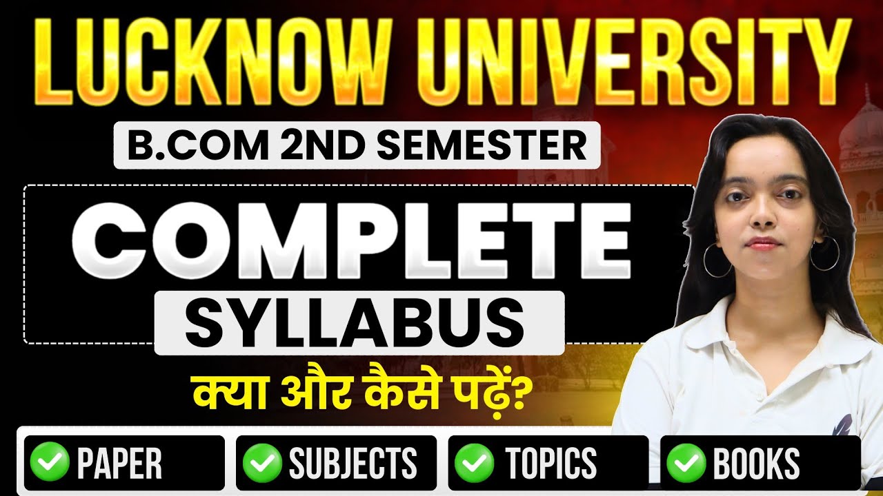 LU B.Com 2nd Semester Syllabus Discussion 2025-26 |Book, Subjects | Lucknow University B.Com 2nd Sem