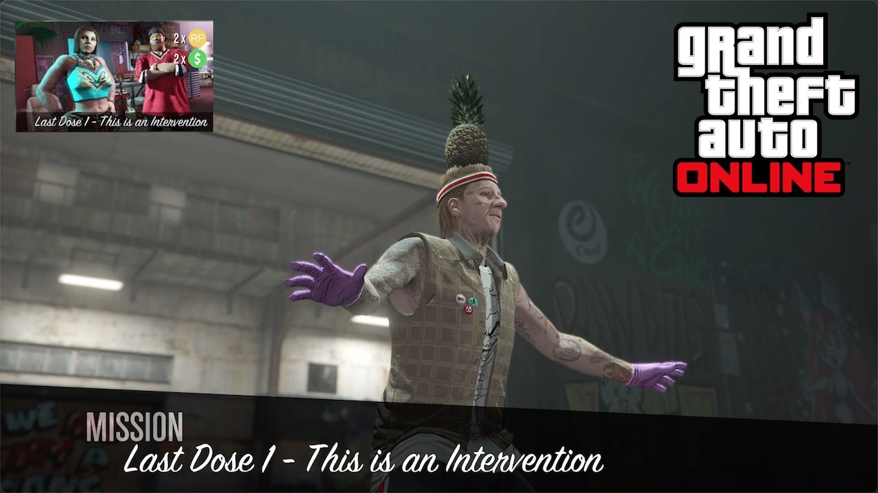 GTA Online - Last Dose 1 - This is an Intervention (Los Santos Drug Wars DLC)