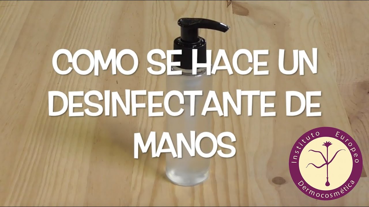 COMO SE HACE UN DESINFECTANTE DE MANOS - Receta de Cosmética Natural