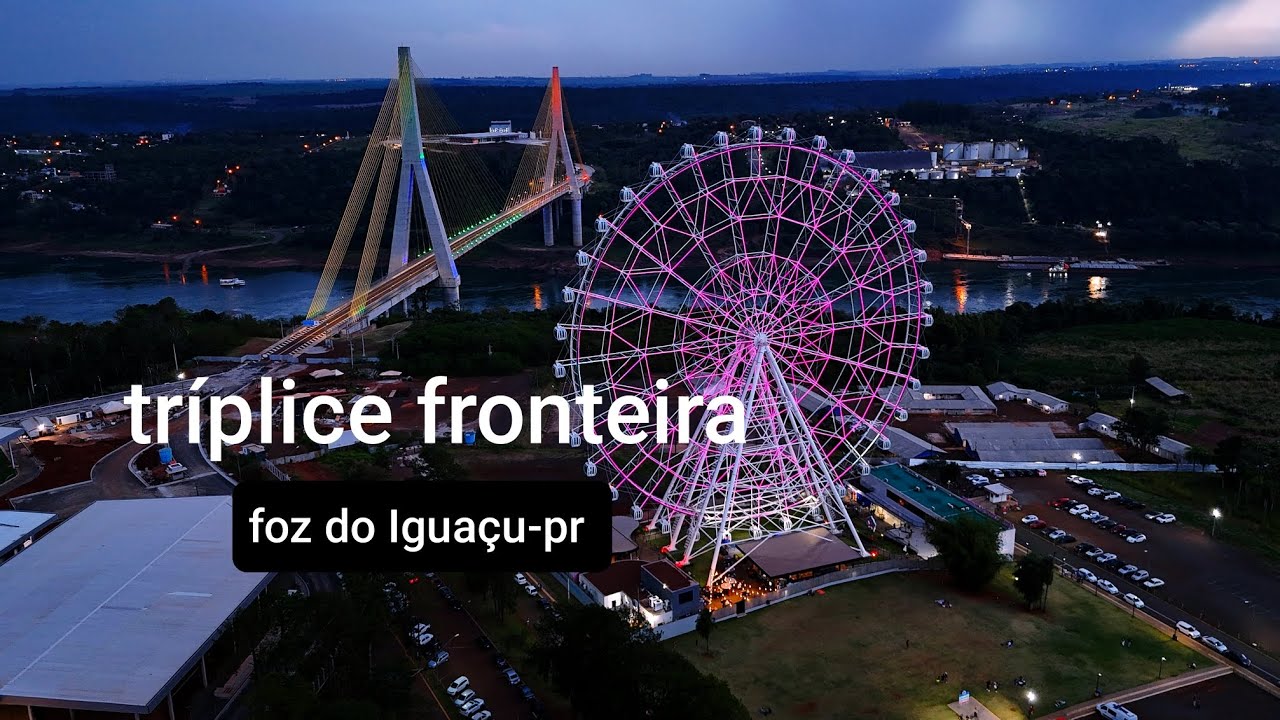 Roda gigante, Ponte e Marco 3 fronteiras 