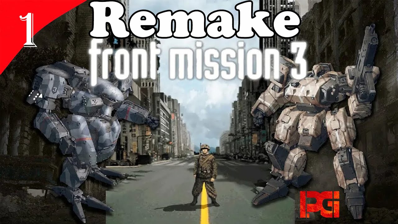 Front Mission 3 Remake  ➤ #1 (сценарий Эмма)