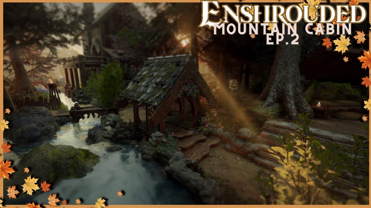 Mountain Cabin Ep. 2 #Enshrouded