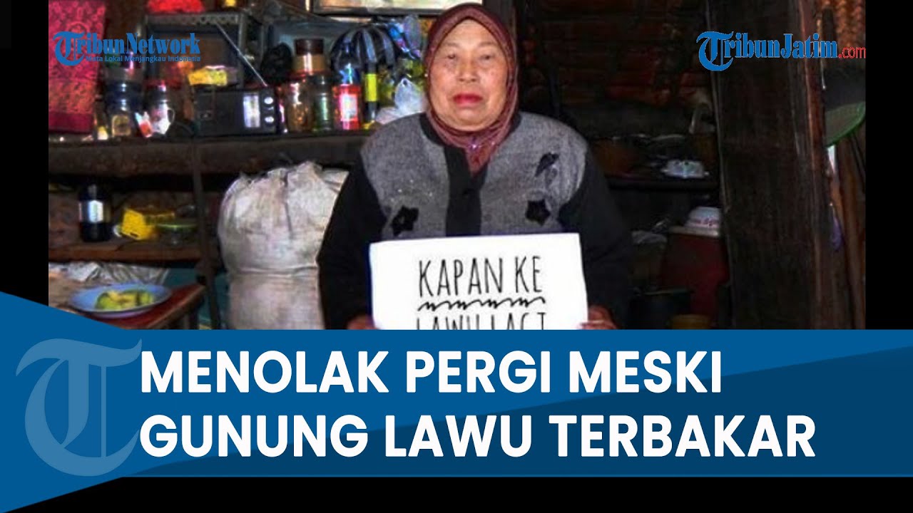 REKAM JEJAK ALMARHUM MBOK YEM PUNCAK LAWU, Tolak Dievakuasi Meski Gunung Lawu Terbakar
