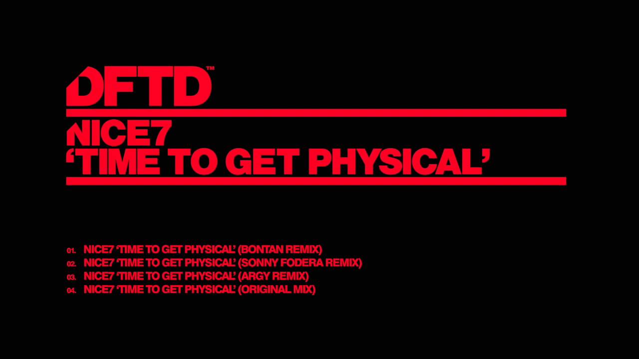 NiCe7 'Time To Get Physical' (Sonny Fodera Remix)