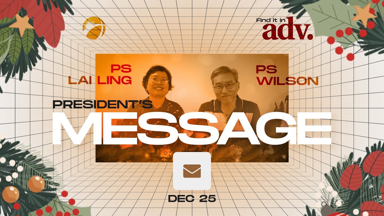 A Christmas & New Year Message | President's Message
