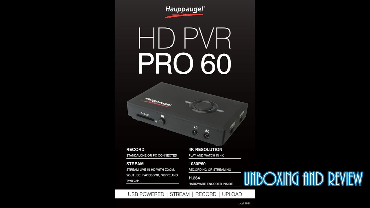 Hauppauge HD PVR Pro 60 Unboxing And Review