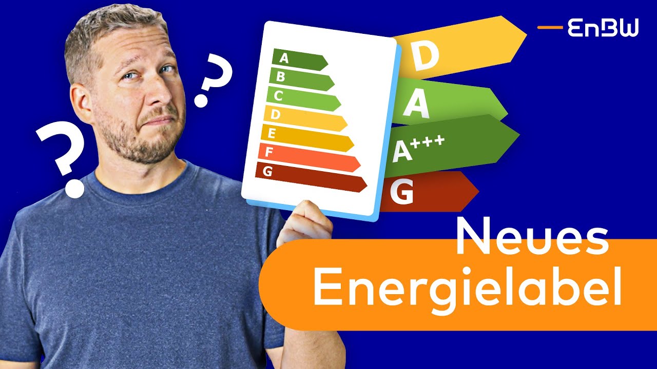 Die neuen Energieeffizienzklassen und Energielabel im &Uuml;berblick ⚡| EnBW E-Wissen
