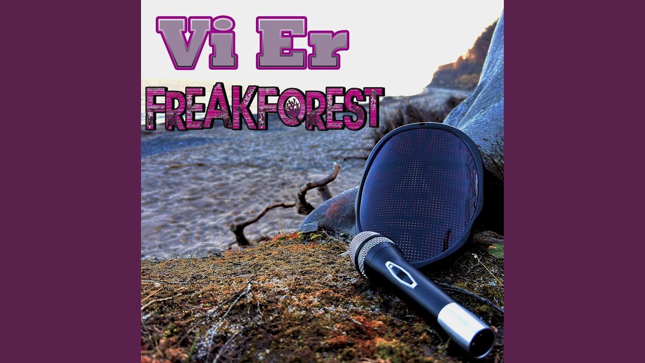 Vi Lever (feat. Ms. FreakForest)