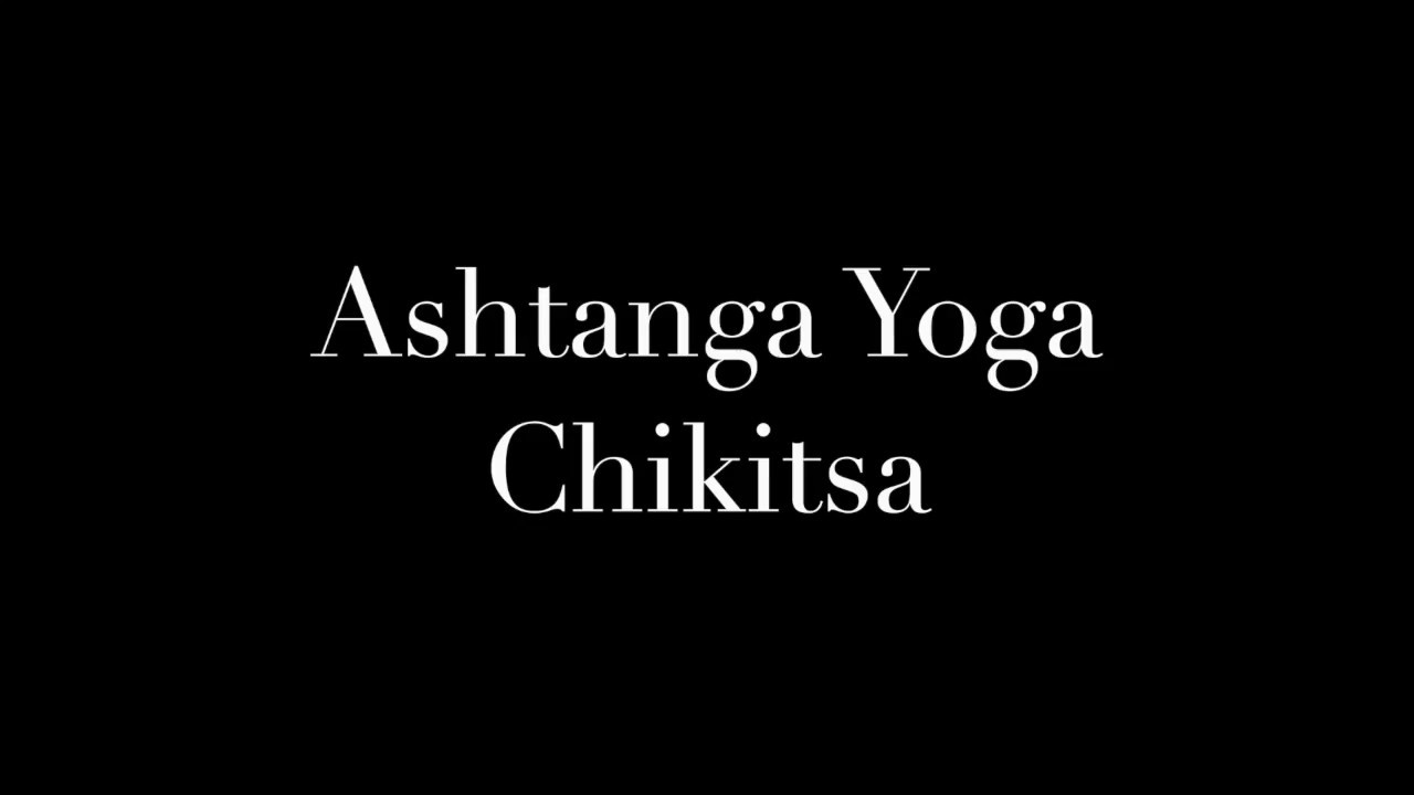 Ashtanga Yoga Chikitsa - Practica guiada de la serie primaria (sin sonido de fondo)