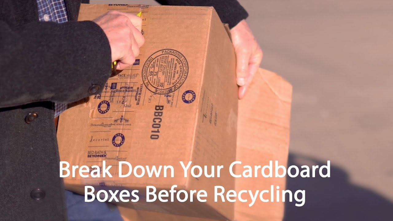 Helpful Tip - Be Sure to Break Down Your Cardboard Boxes Before Recycling