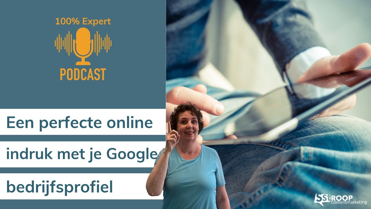 Zo maak je de perfecte eerste indruk met je Google Bedrijfsprofiel